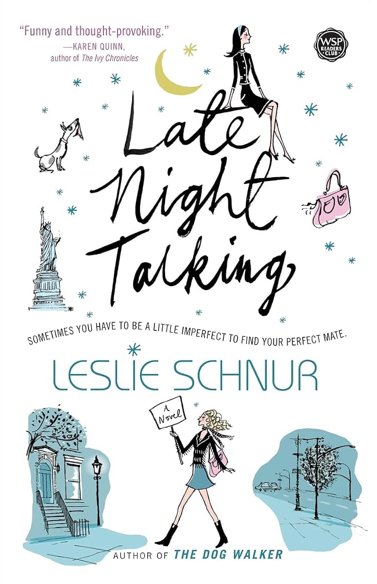 Late Night Talking: A Novel