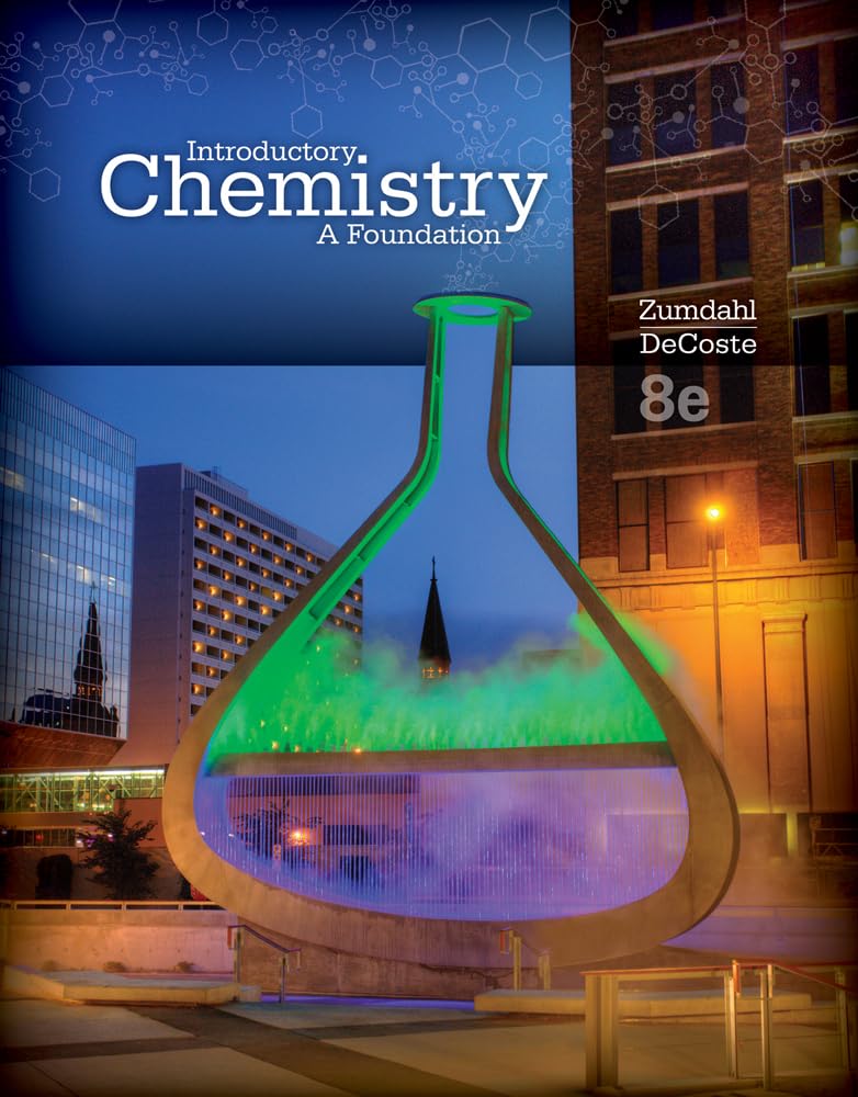 Study Guide for Zumdahl/DeCoste's Introductory Chemistry: A Foundation, 8th