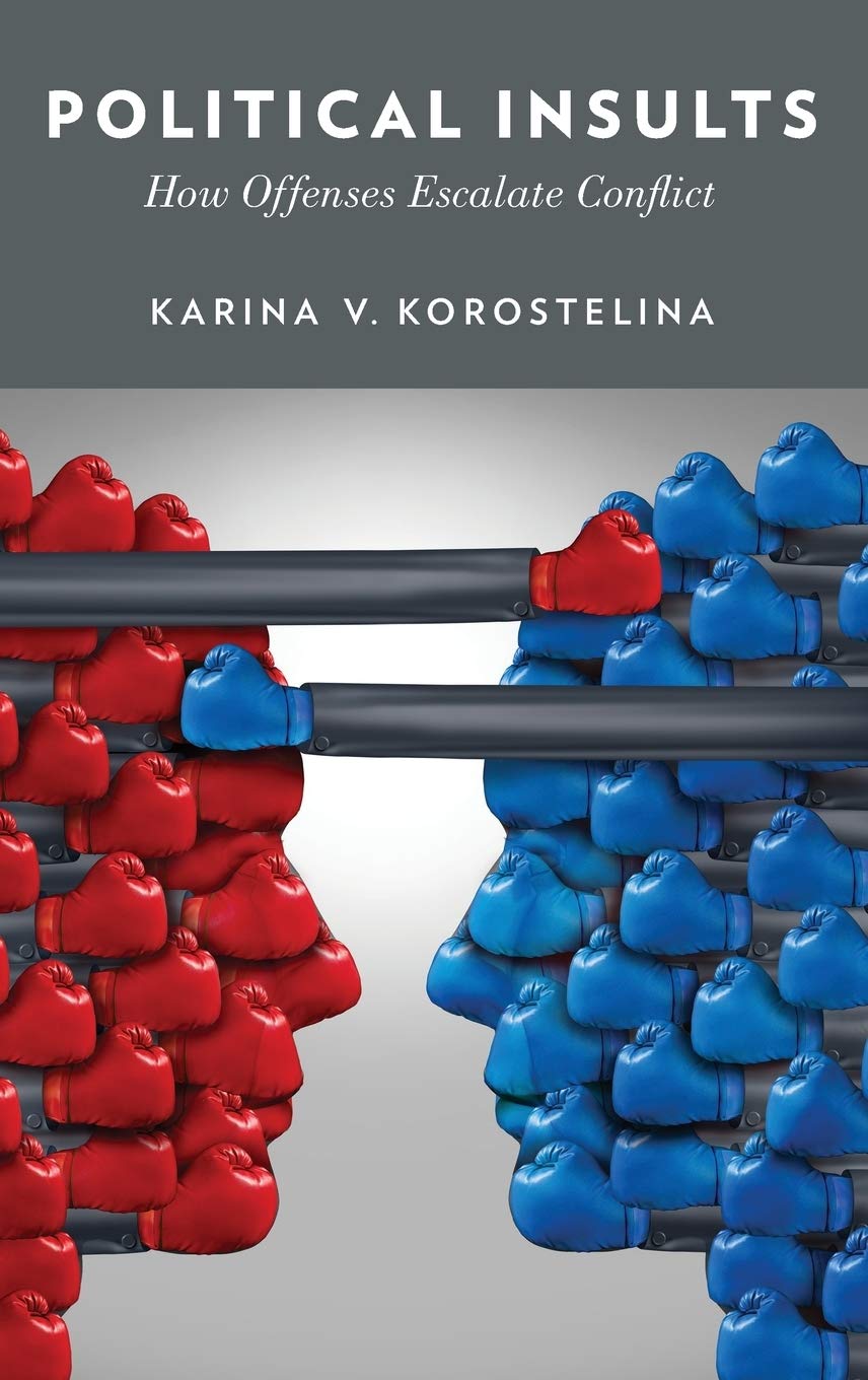 Political Insults: How Offenses Escalate Conflict