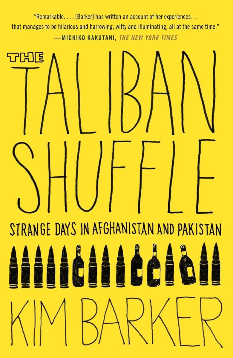 The Taliban Shuffle: Strange Days in Afghanistan and Pakista