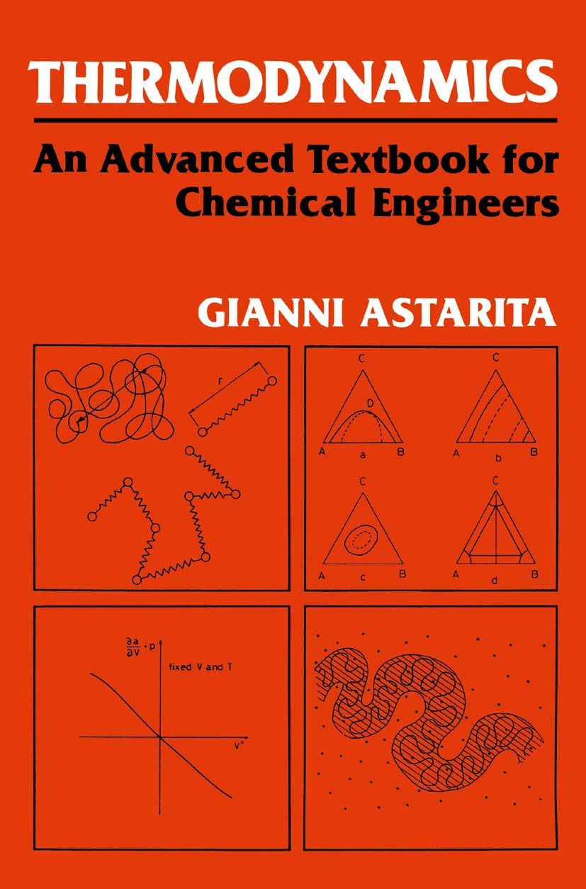 Thermodynamics An Advanced Textbook for Chemical Engineers
