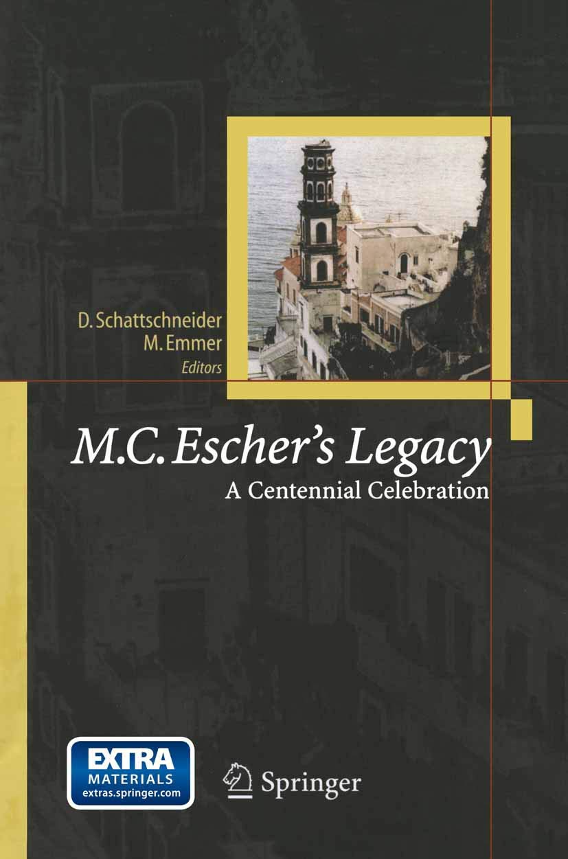 M.C. Eschers Legacy: A Centennial Celebration