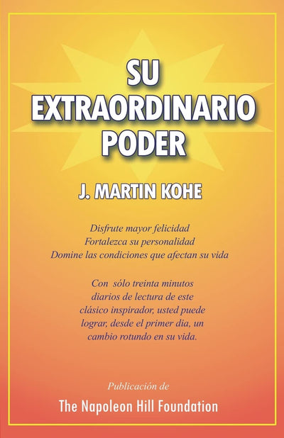Su Extraordinario Poder (Spanish Edition)