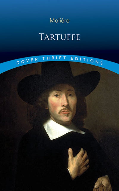 Tartuffe (Dover Thrift Editions: Plays)