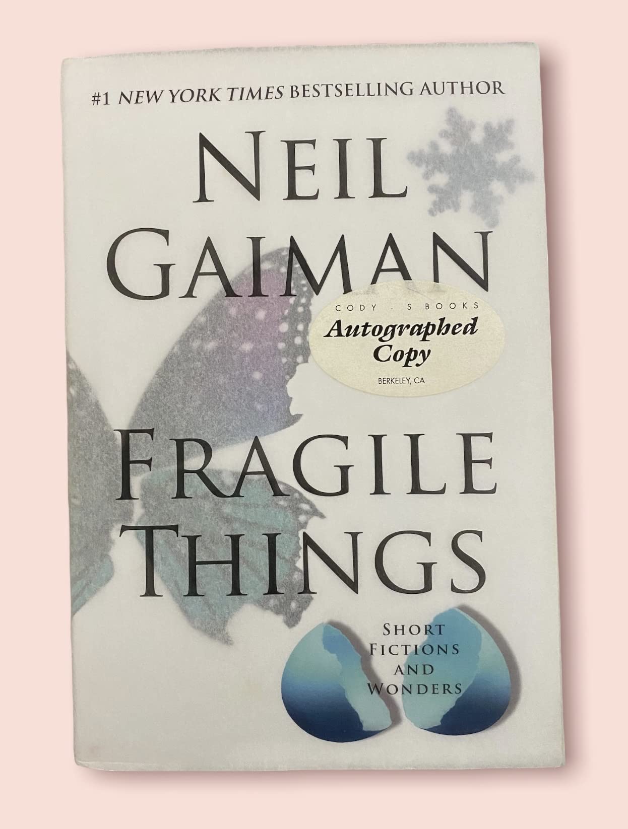 Fragile Things: Short Fictions and Wonders by Gaiman, Neil