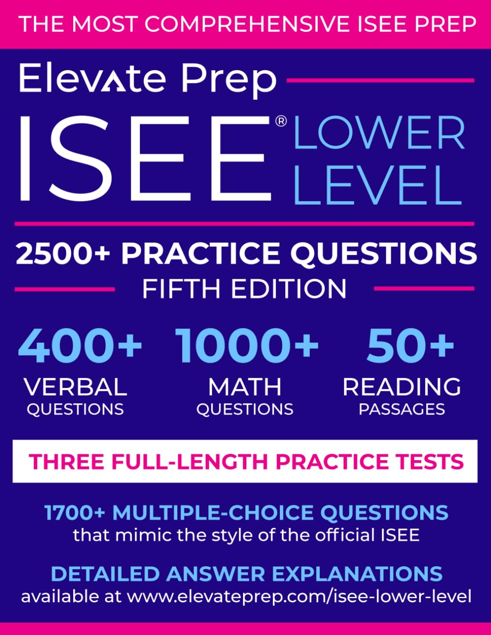 ISEE Lower Level: 2500+ Practice Questions