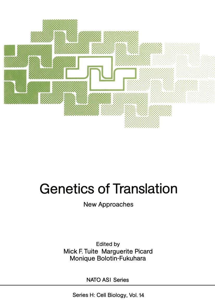 Genetics of Translation: New Approaches (Nato ASI Subseries H:, 14)