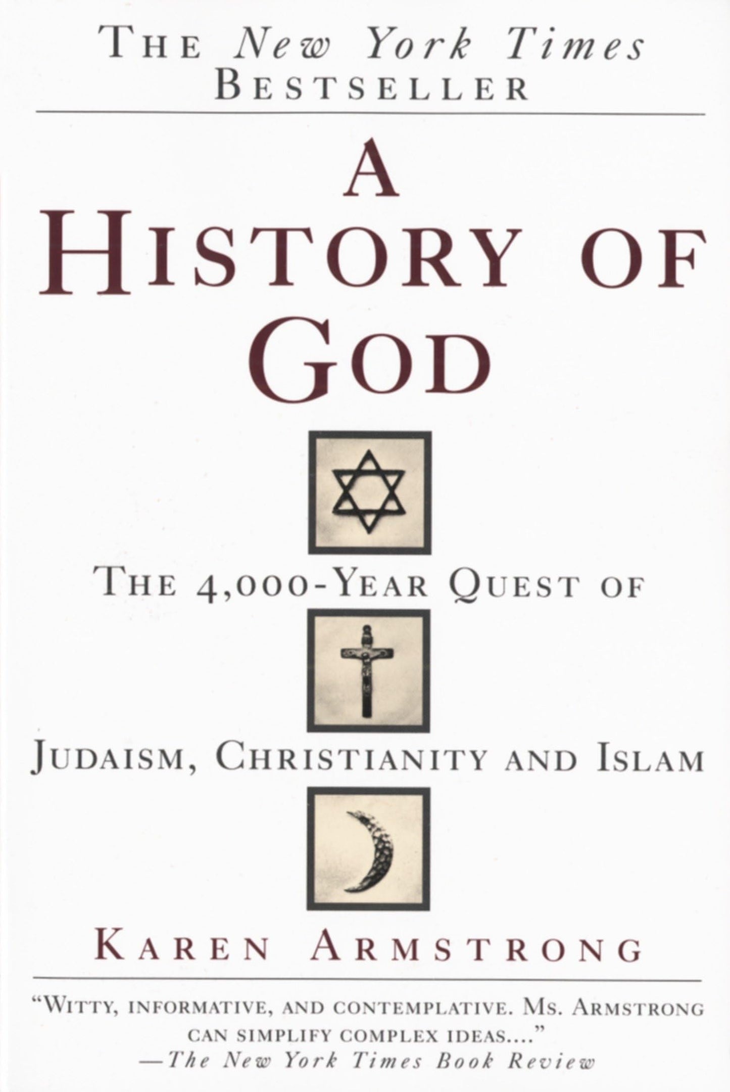 A History of God: The 4,000-Year Quest of Judaism, Christian