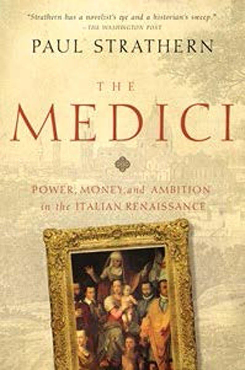 The Medici (Italian Histories) by Paul Strathern