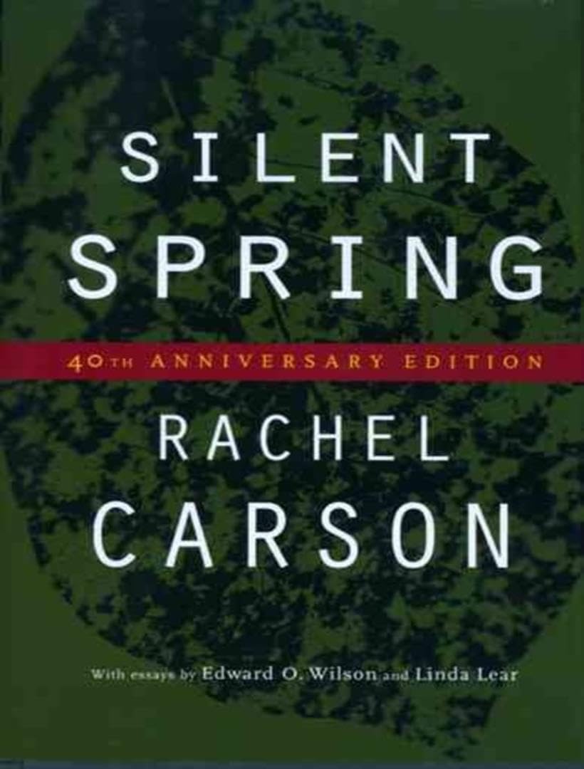 Silent Spring by Rachel Carson