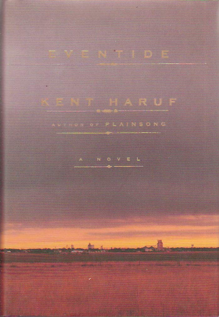 Eventide by Haruf, Kent