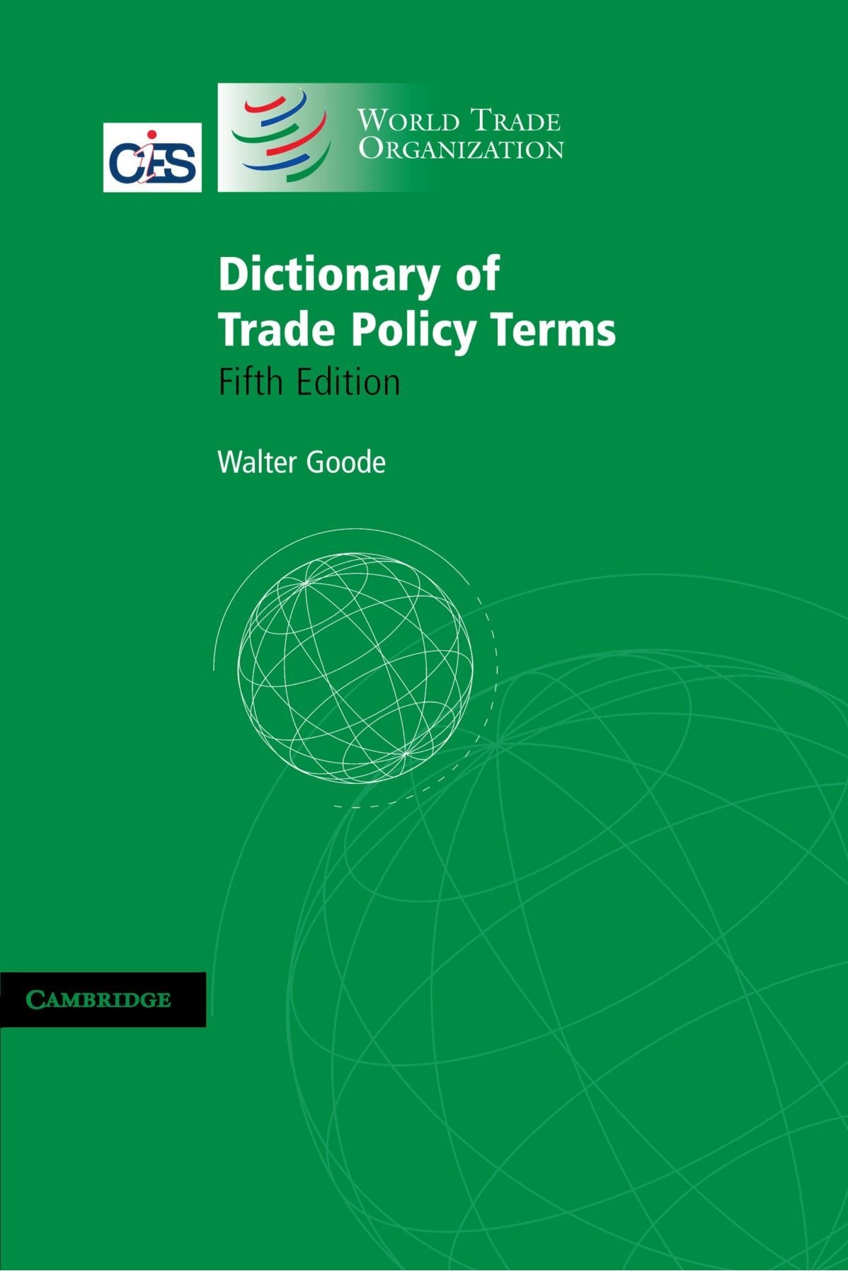 Dictionary of Trade Policy Terms by Goode, Walter