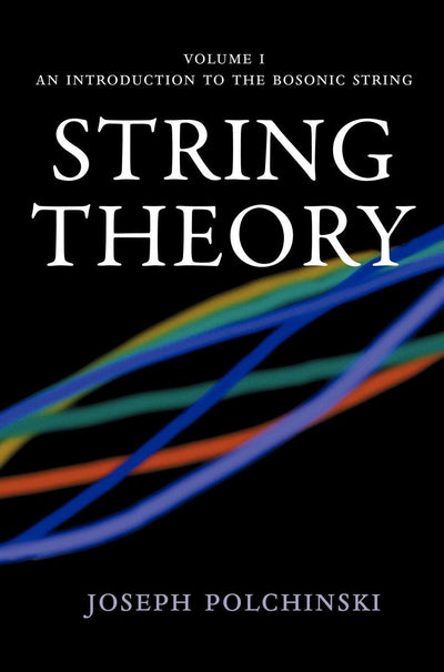 String Theory (Cambridge Monographs on Mathematical Physics) (Volume 1)