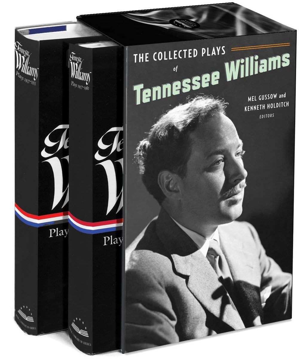 The Collected Plays of Tennessee Williams: Library of Amer