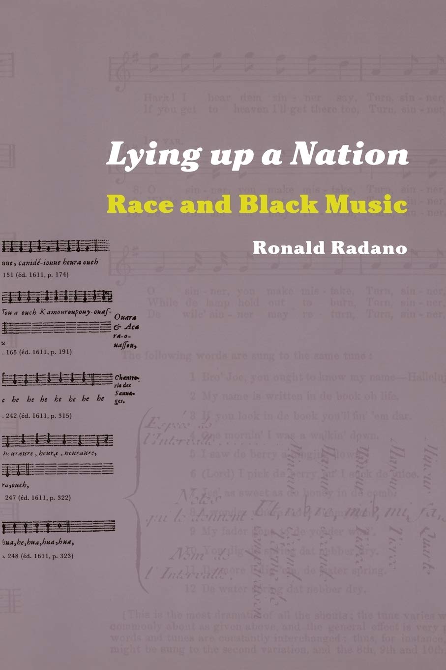 Lying up a Nation: Race and Black Music