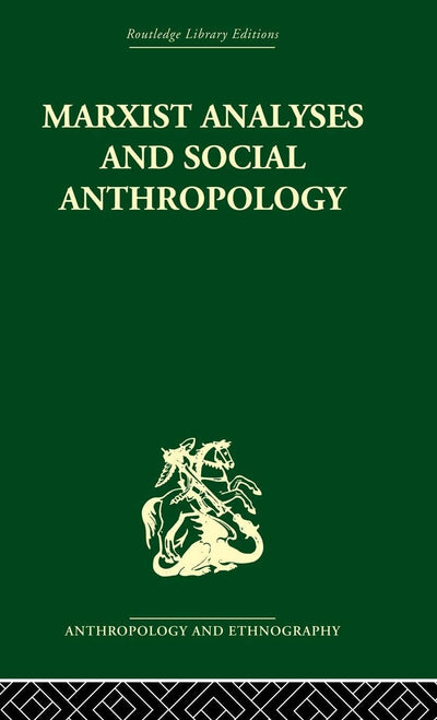 Marxist Analyses and Social Anthropology