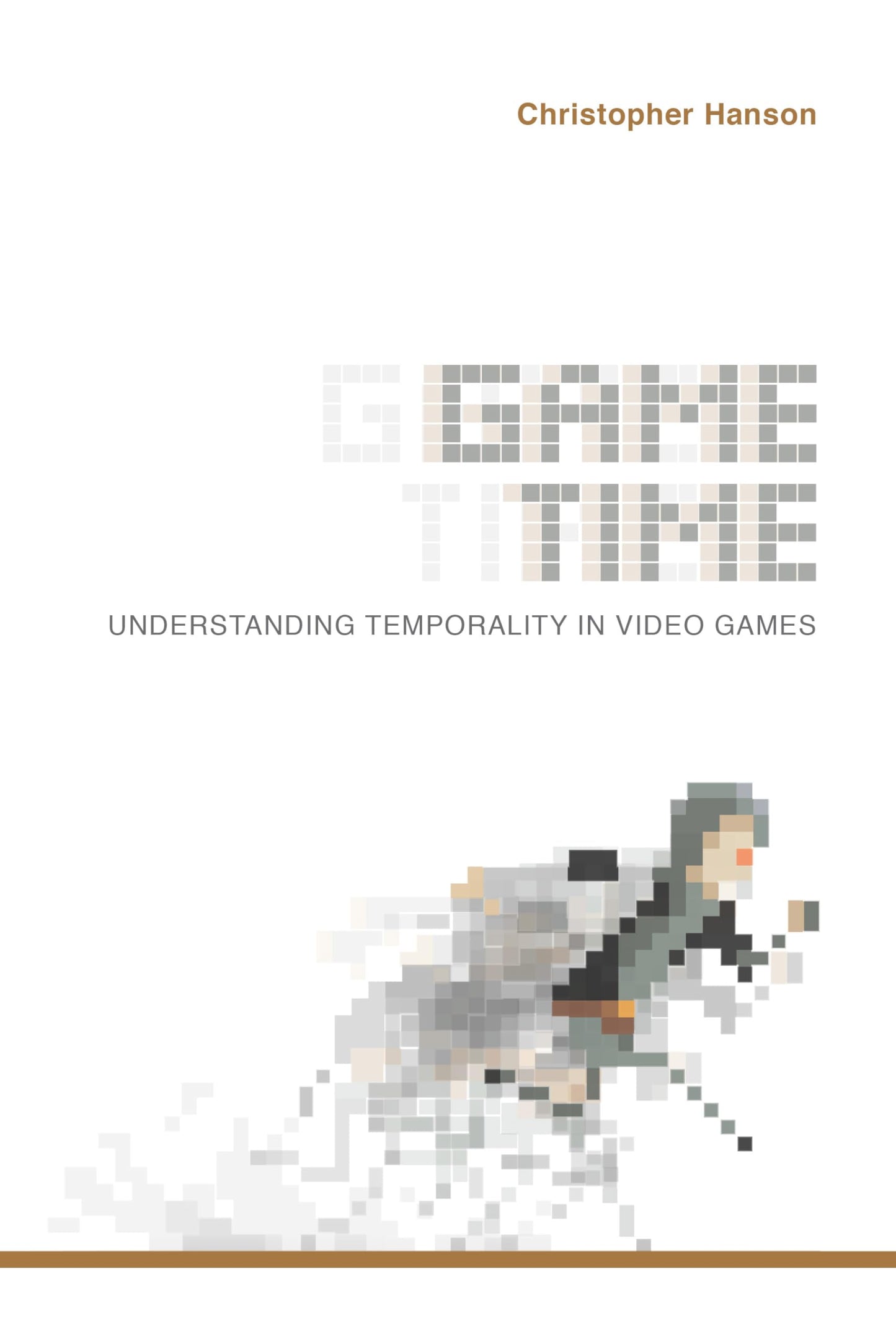 Game Time: Understanding Temporality in Video Games (Digital Game Studies)