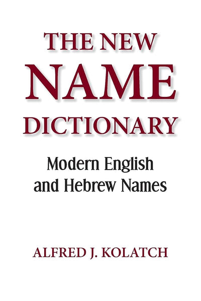 THE NEW NAME DICTIONARY