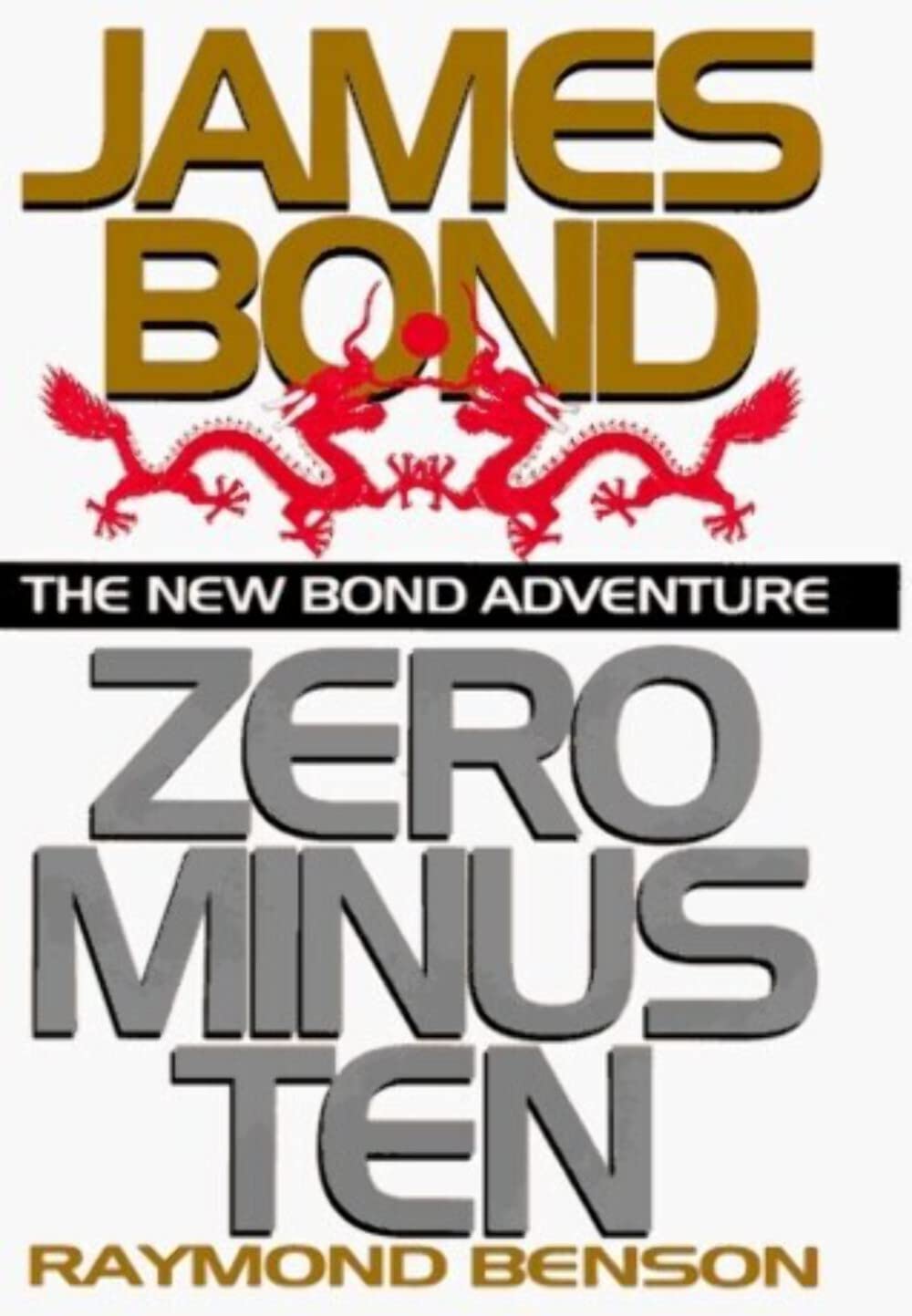 Zero Minus Ten by Benson, Raymond