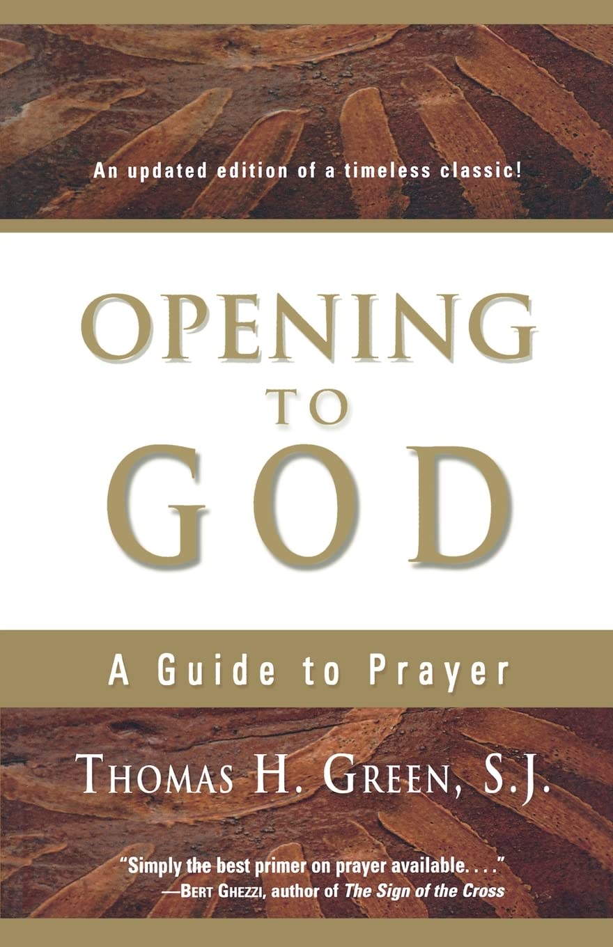 Opening to God: A Guide to Prayer
