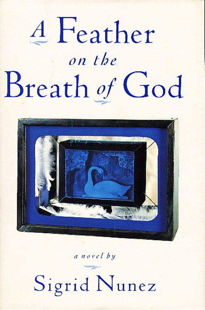 A Feather on the Breath of God: A Novel