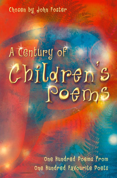 A Century of Childrens Poems