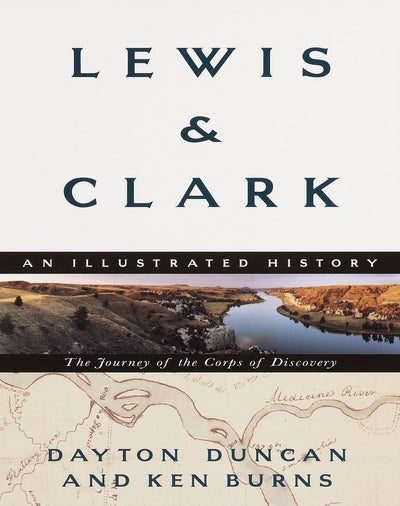 Lewis & Clark: The Journey of the Corps of Discovery: An Ill