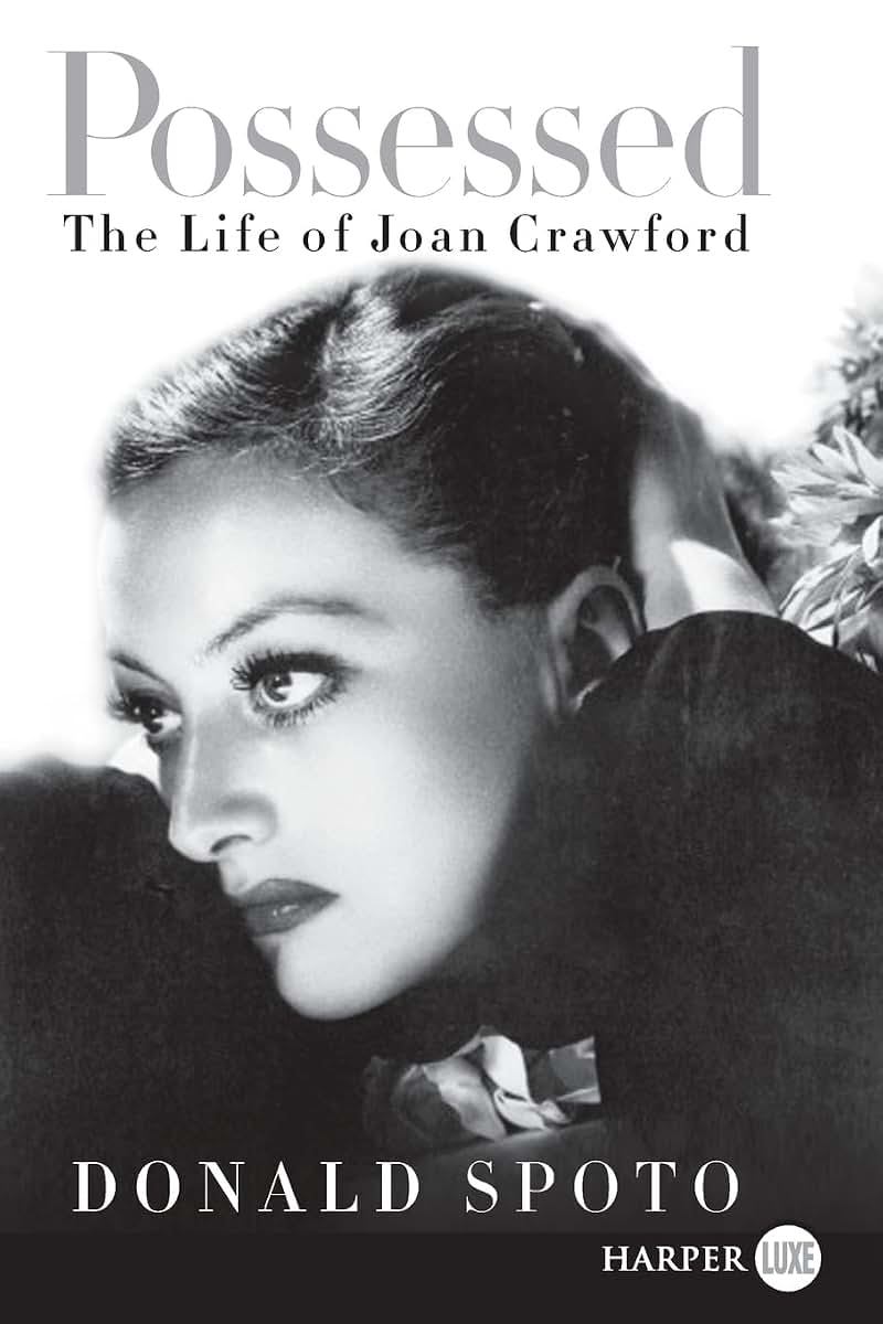 Possessed: The Life of Joan Crawford