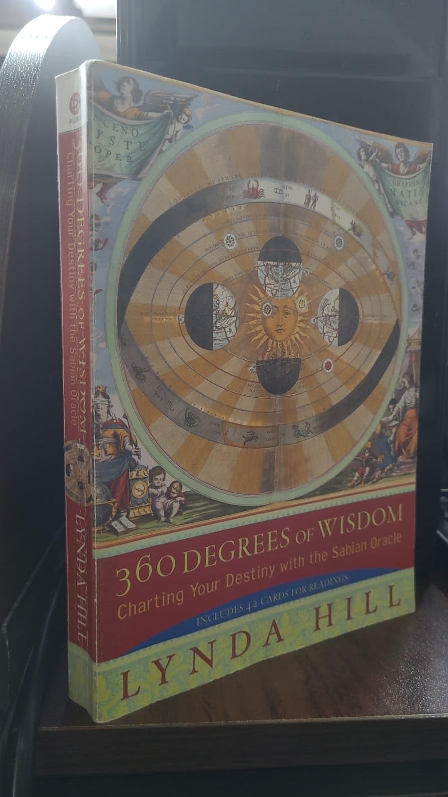 360 Degrees of Wisdom by Hill, Lynda