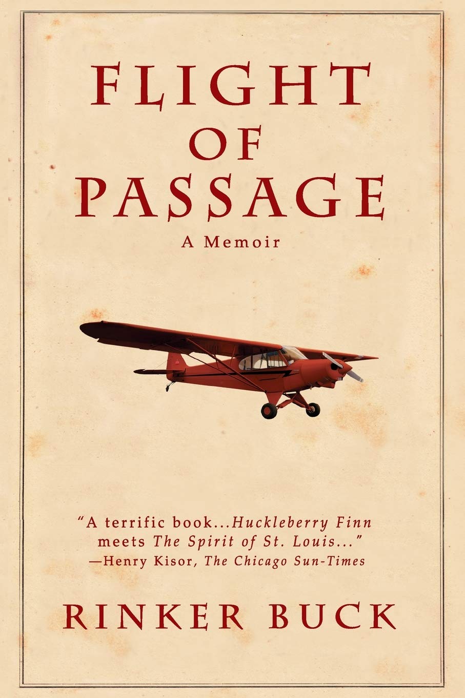 Flight of Passage: A Memoir by Buck, Rinker