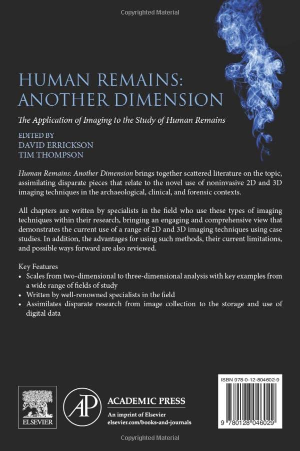Human Remains: Another Dimension: The Application of Imaging to the Study of Human Remains