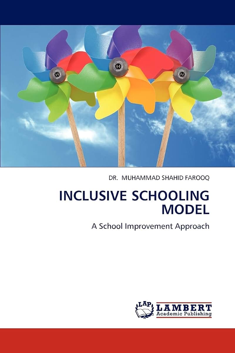 INCLUSIVE SCHOOLING MODEL: A School Improvement Approach