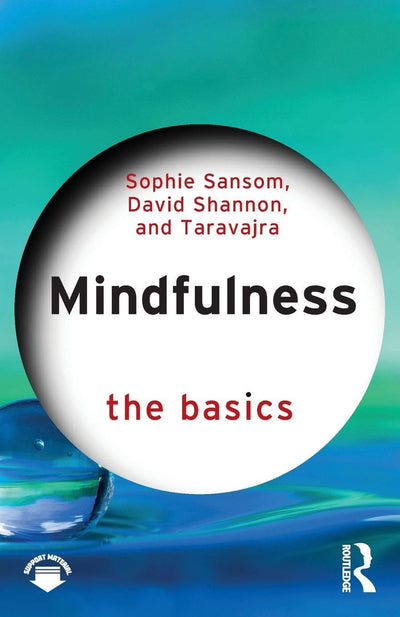 Mindfulness (The Basics)