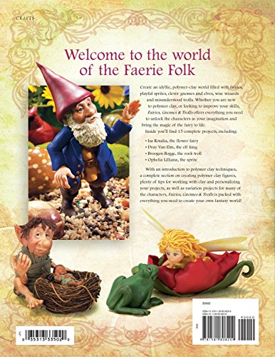 Fairies, Gnomes & Trolls: Create a Fantasy World in Polymer