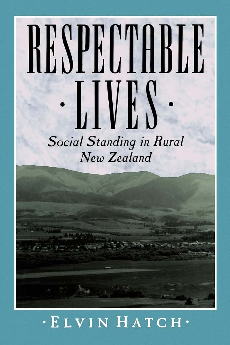 Respectable Lives: Social Standing in Rural New Zealand