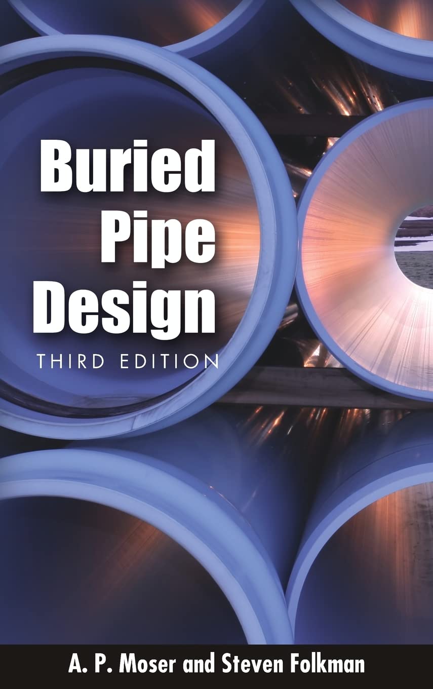 BURIED PIPE DESIGN 3/E