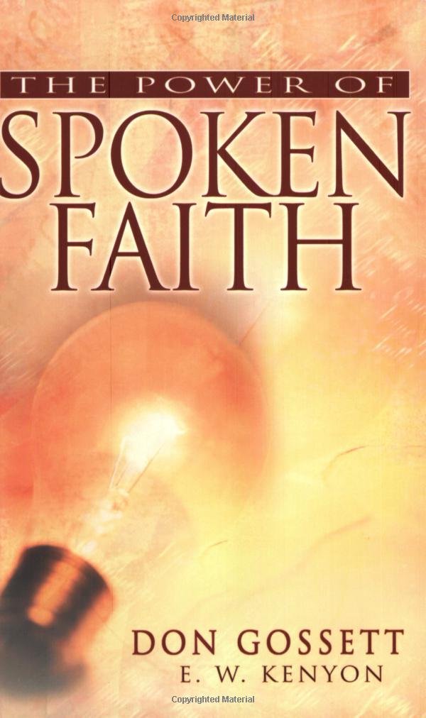 The Power of Spoken Faith