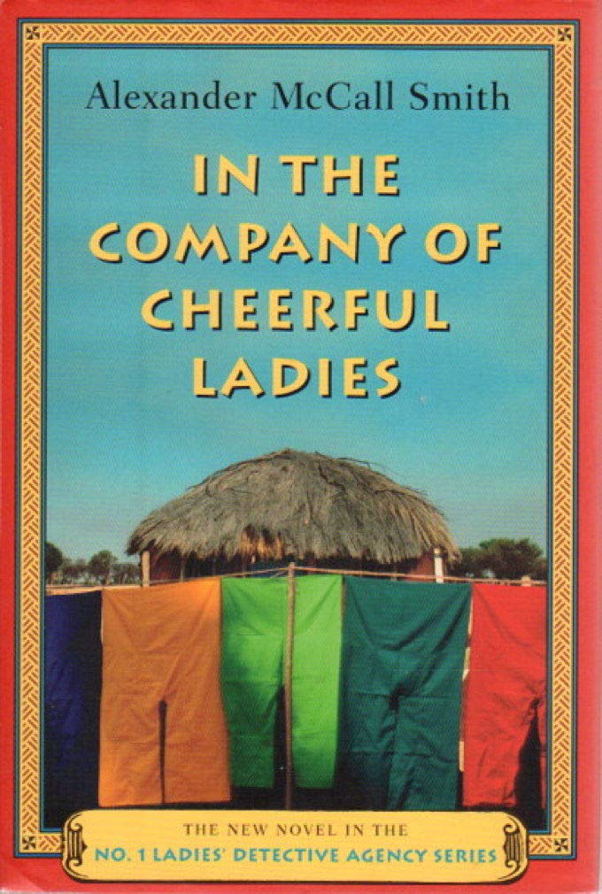 In the Company of Cheerful Ladies (No. 1 Ladies' Detective Agency, Book 6)