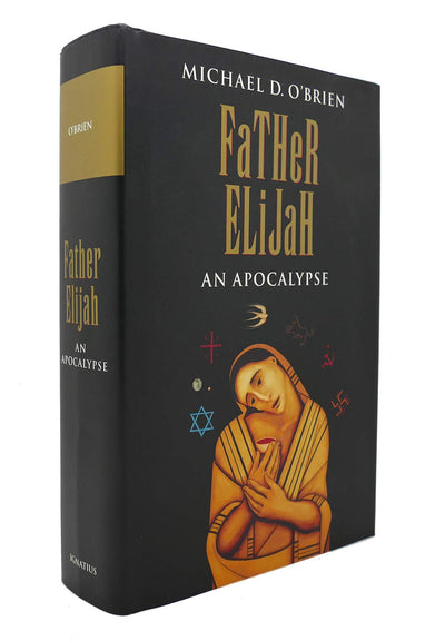 Father Elijah: An Apocalypse