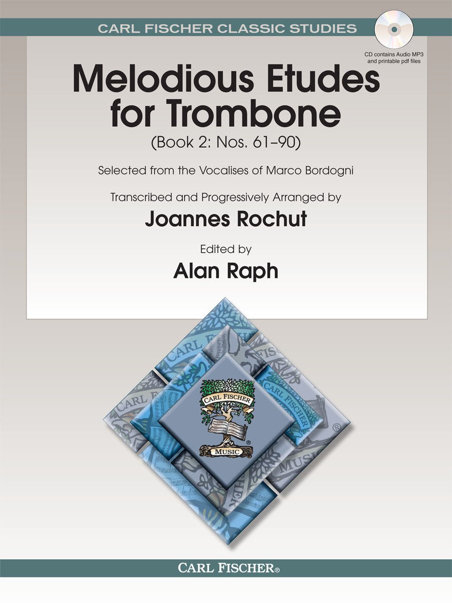 Melodious Etudes for Trombone: Nos. 61-90: Selected from the Vocalises of Marco Bordogni