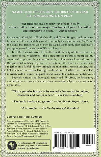 The Artist, the Philosopher, and the Warrior: Da Vinci, Machiavelli, and Borgia and the World They Shaped