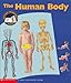 The Human Body (A First Discovery Book)