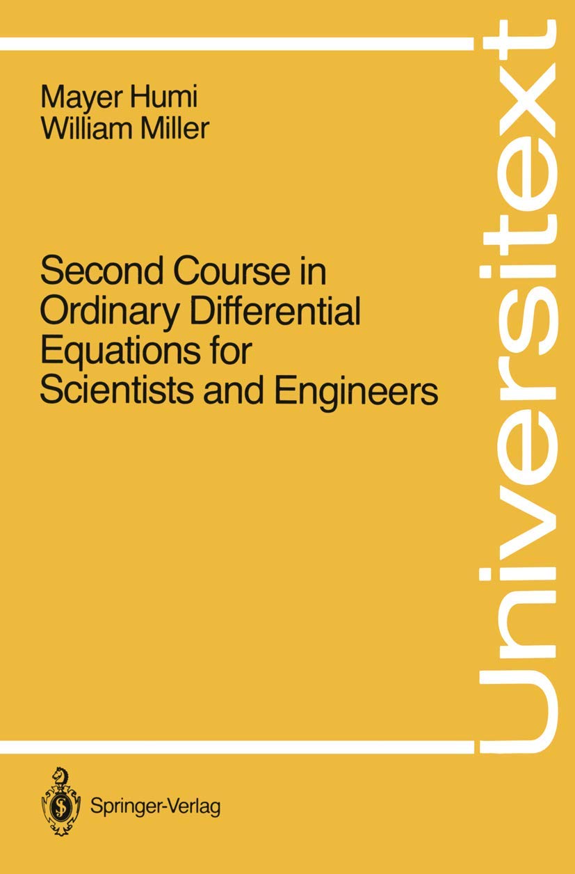 Second Course in Ordinary Differential Equations for Scienti