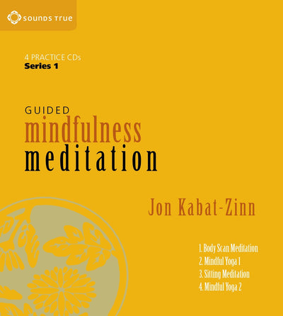 Guided Mindfulness Meditation Series 1: A Complete Guided Mi