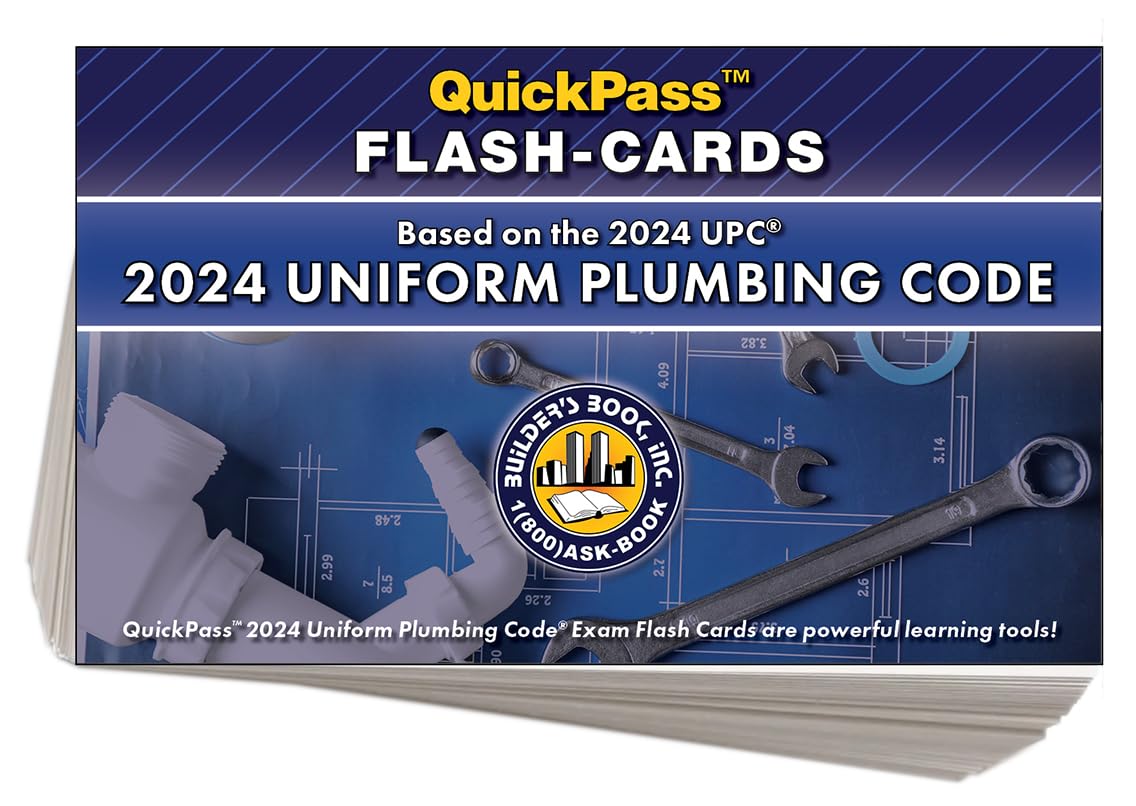 Uniform Plumbing Code QuickPass Flash-Cards Based on the 2024 UPC