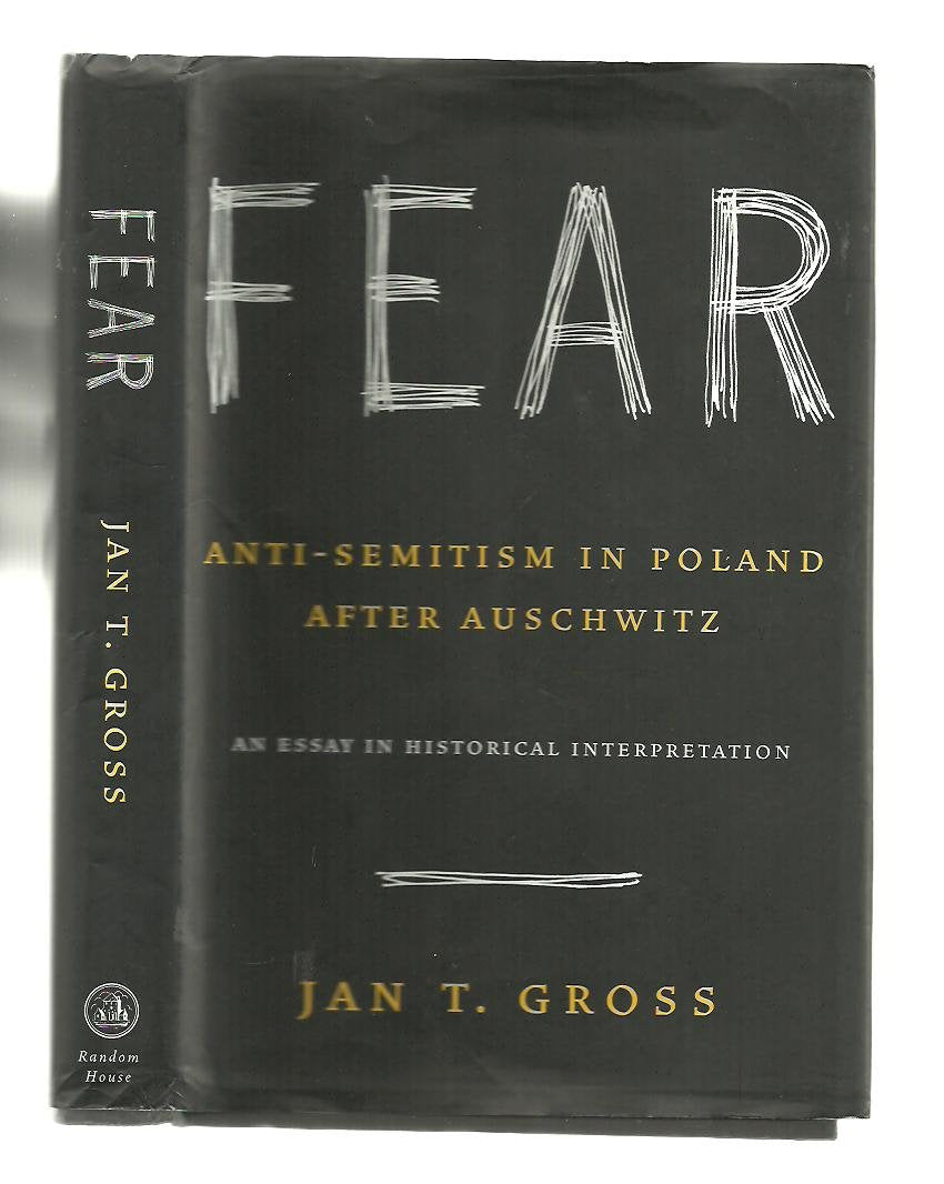 Fear: Anti-Semitism in Poland After Auschwitz
