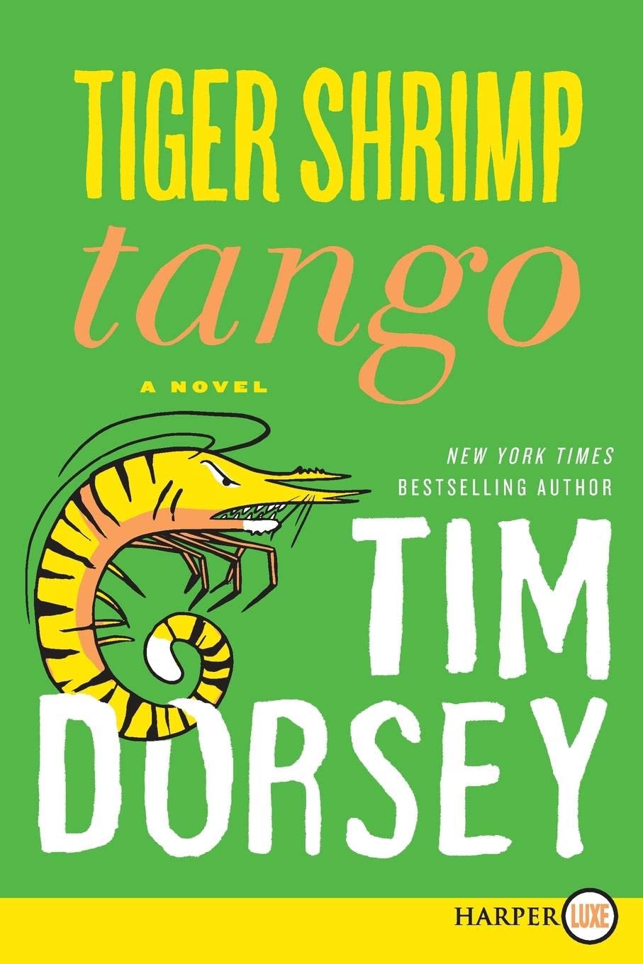 Tiger Shrimp Tango (Serge Storms, 18)