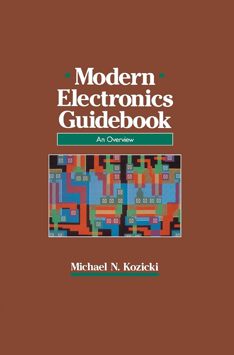 Modern Electronics Guidebook: A readable overview