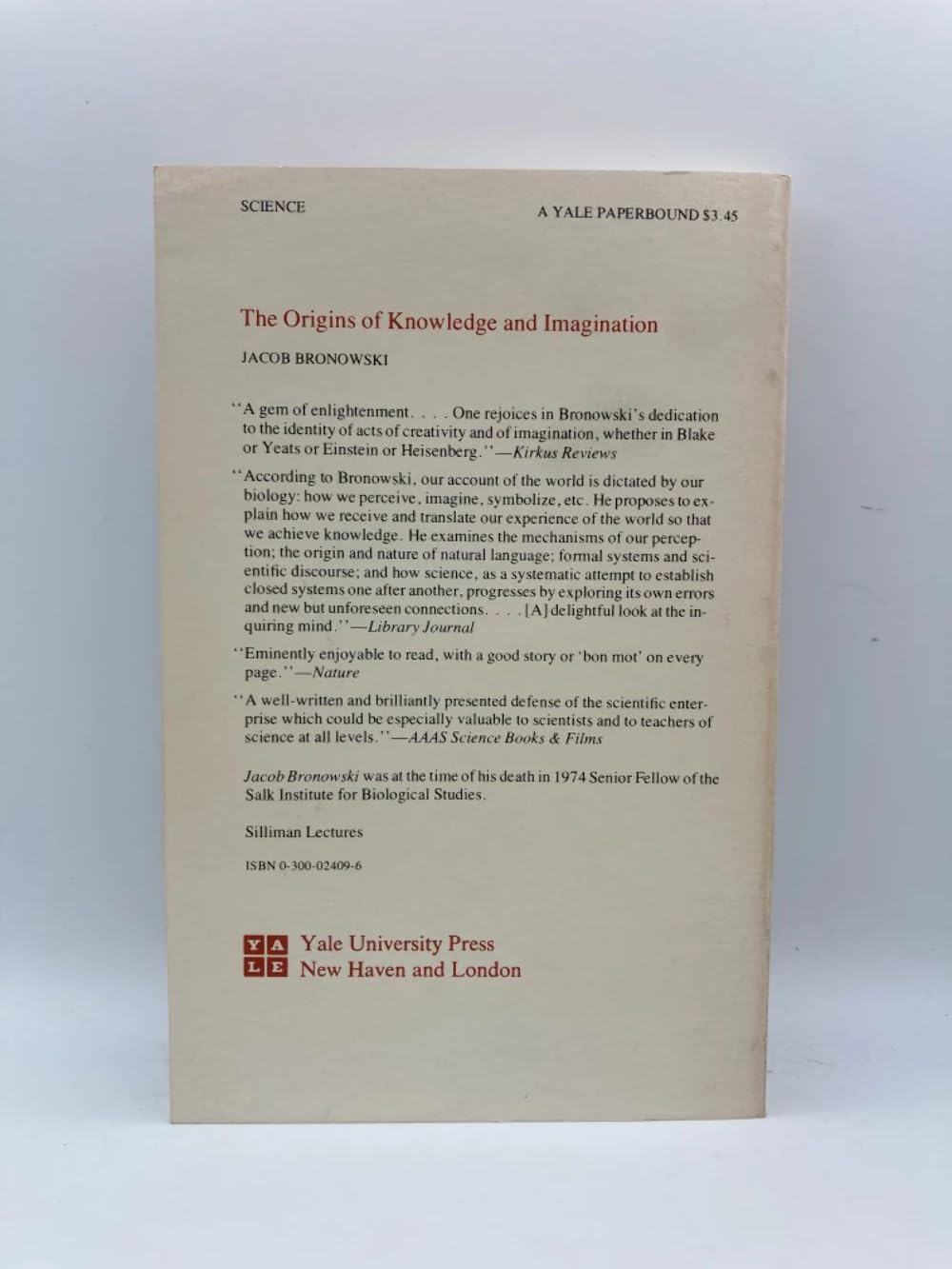 The Origins of Knowledge and Imagination (Mrs. Hepsa Ely Silliman Memorial Lectures)