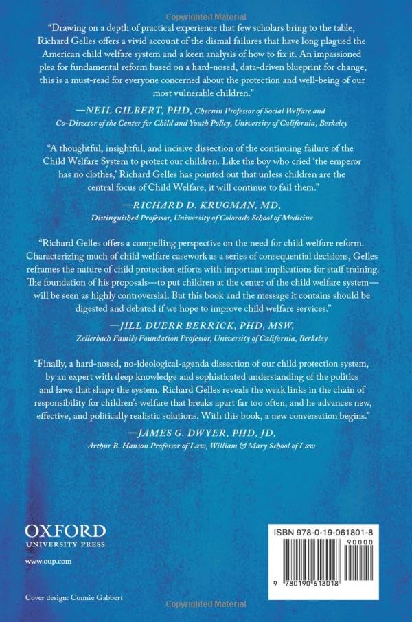Out of Harm's Way: Creating an Effective Child Welfare System